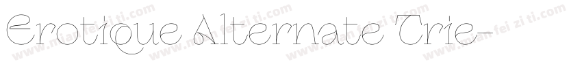 Erotique Alternate Trie字体转换